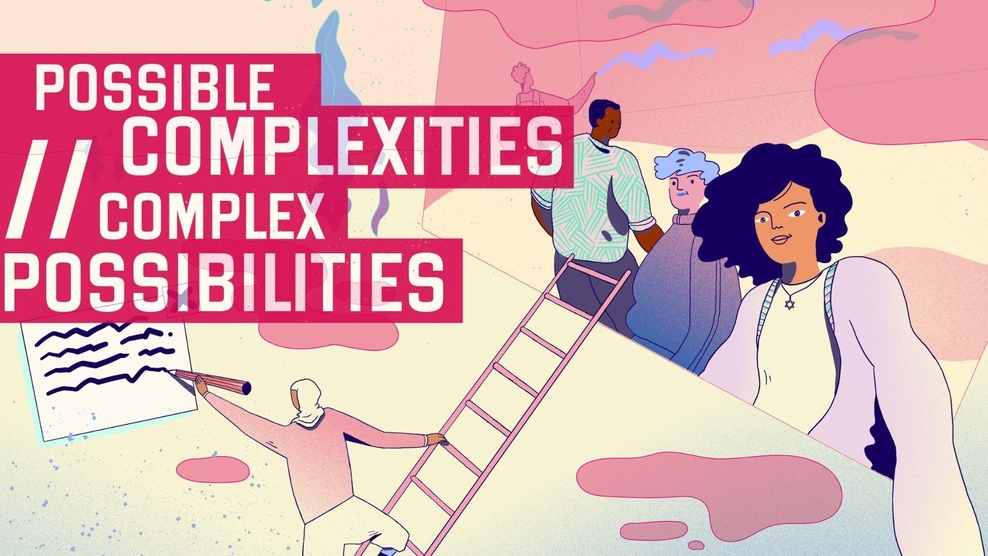 Illustration mit mehreren Personen und dem Titel "Possible Complexities // Complex Posibilities"