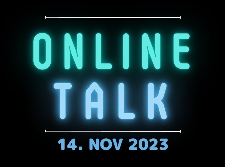 Grafik mit dem Text Online Talk am 14.11.2023