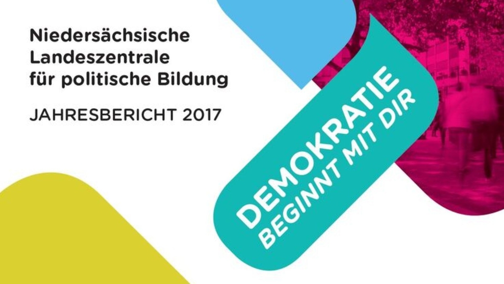 Titelbild Jahresbericht der Niedersächsischen Landeszentrale für politische Bildung 2017